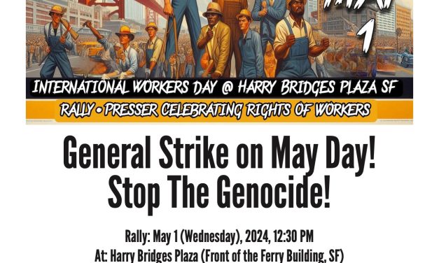 For a General Strike and a Labor Party! STOP THE GENOCIDE!